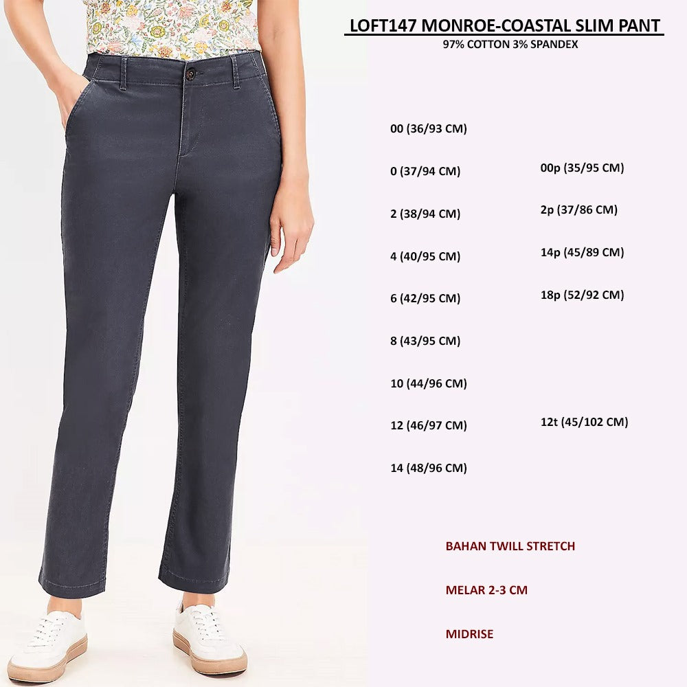 Celana Panjang Wanita Twill Stretch Midrise (LOFT147 MONROE SLIM PANT)