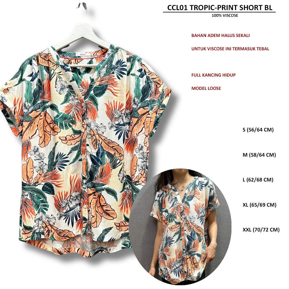Atasan Blouse Wanita Lengan Pendek (CCL01 TROPIC-PRINT SHORT BL)