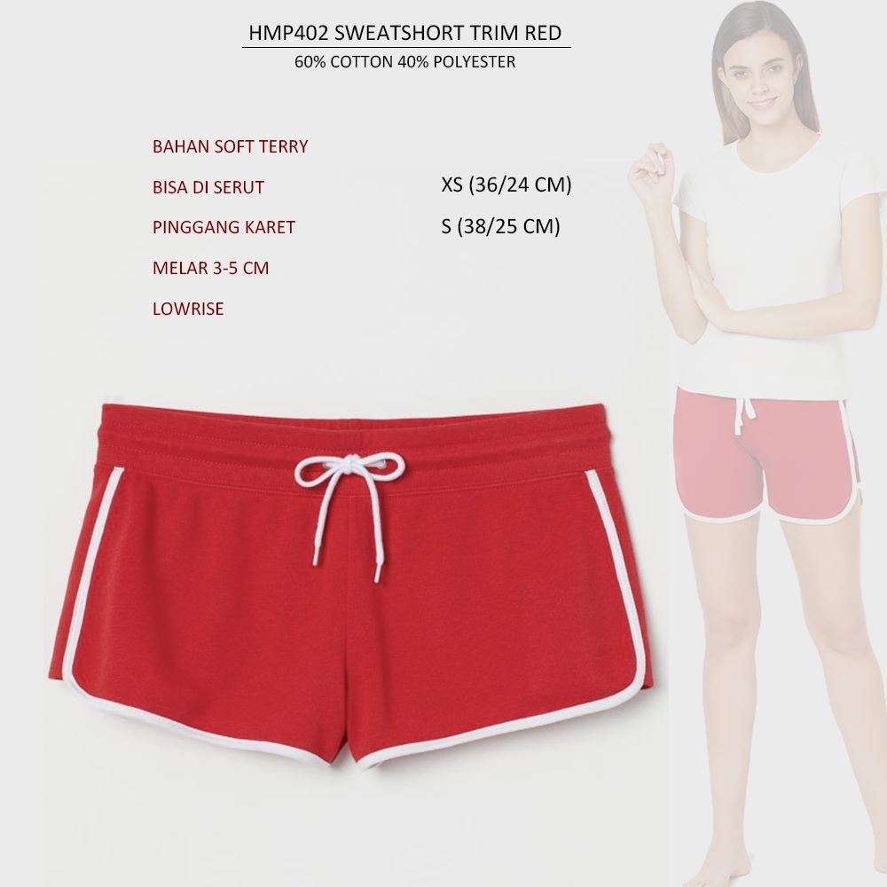 Celana Pendek Santai Casual Wanita Trim (HMP402 SWEATSHORT TRIM)